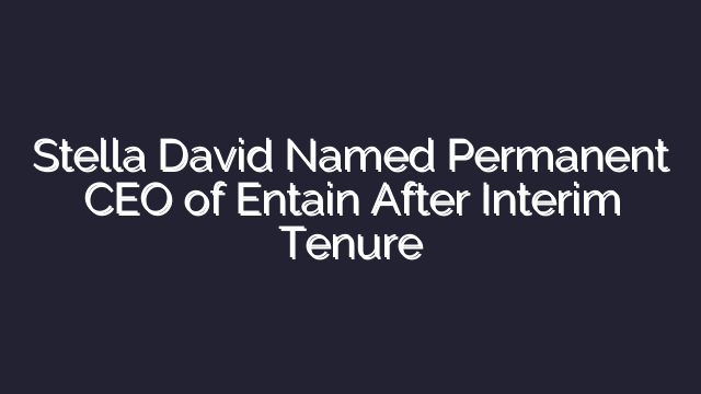 Stella David Named Permanent CEO of Entain After Interim Tenure